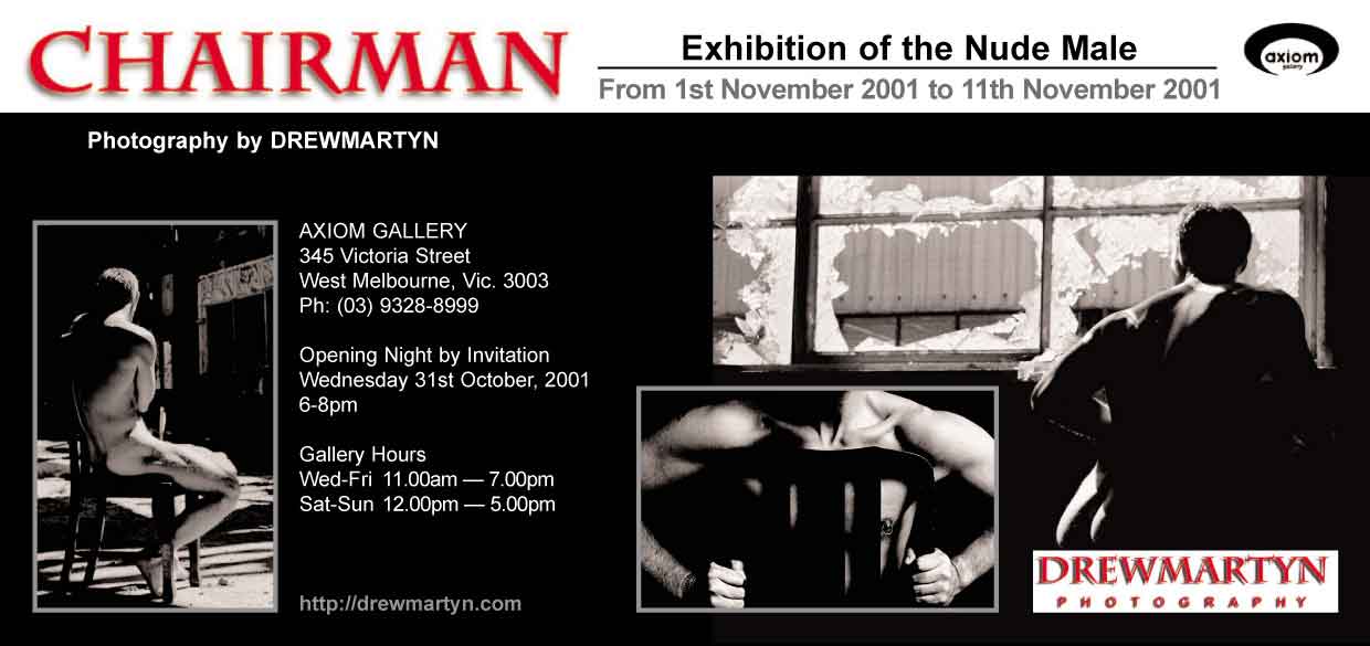 Click on the invitation to enter the Gallery  and the first Exhibition of the 'Chairman' photographs